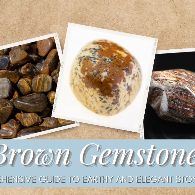 56 Brown Gemstones: A Comprehensive Guide to Earthy and Elegant Stones