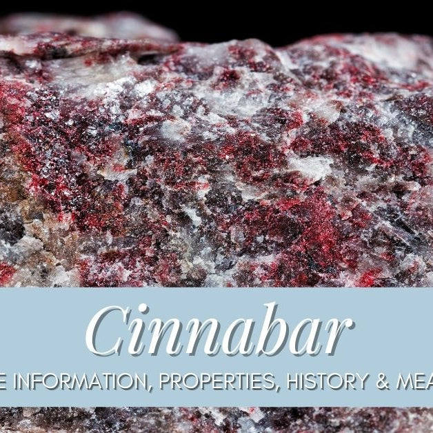 What is Cinnabar gemstone properties and meaning