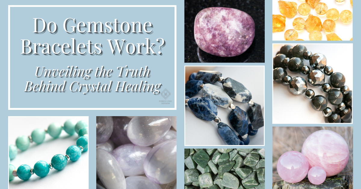 Do Gemstone Bracelets Work? Unveiling the Truth Behind Crystal Healing