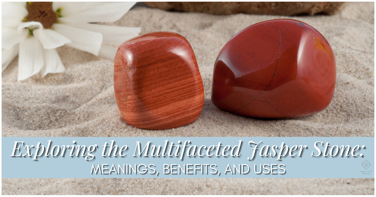 Exploring the Multifaceted Jasper Stone: Meanings, Benefits, and Uses