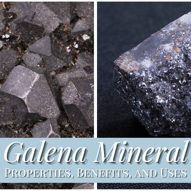 Galena Mineral: Properties, Benefits, and Uses