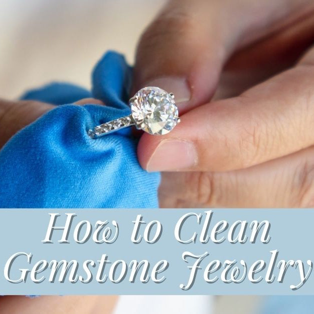 How to Clean Gemstone Jewelry