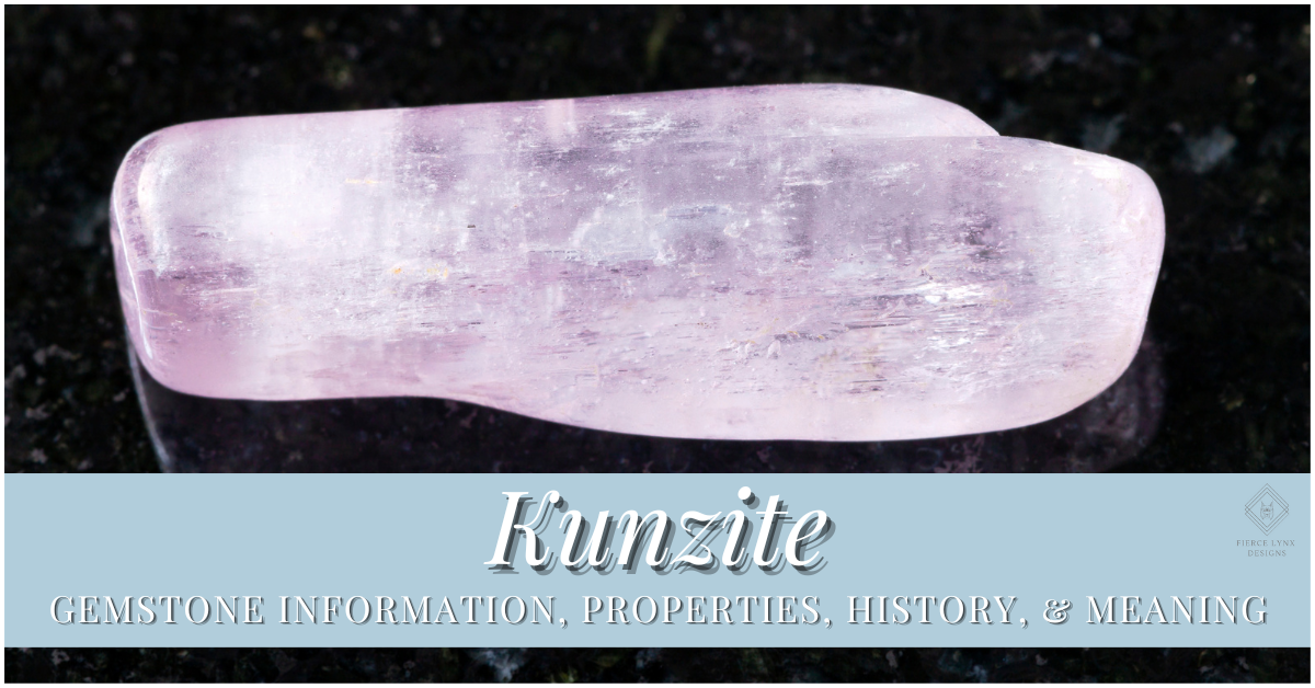 Kunzite Gemstone Information - Fierce Lynx Designs