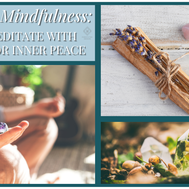 Mastering Mindfulness: How to Meditate with Crystals for Inner Peace