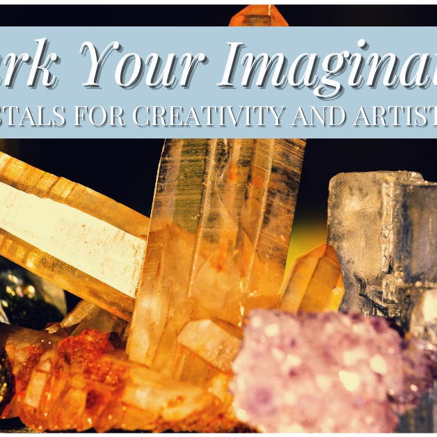 Spark Your Imagination: Top Crystals for Creativity and Artistic Flow