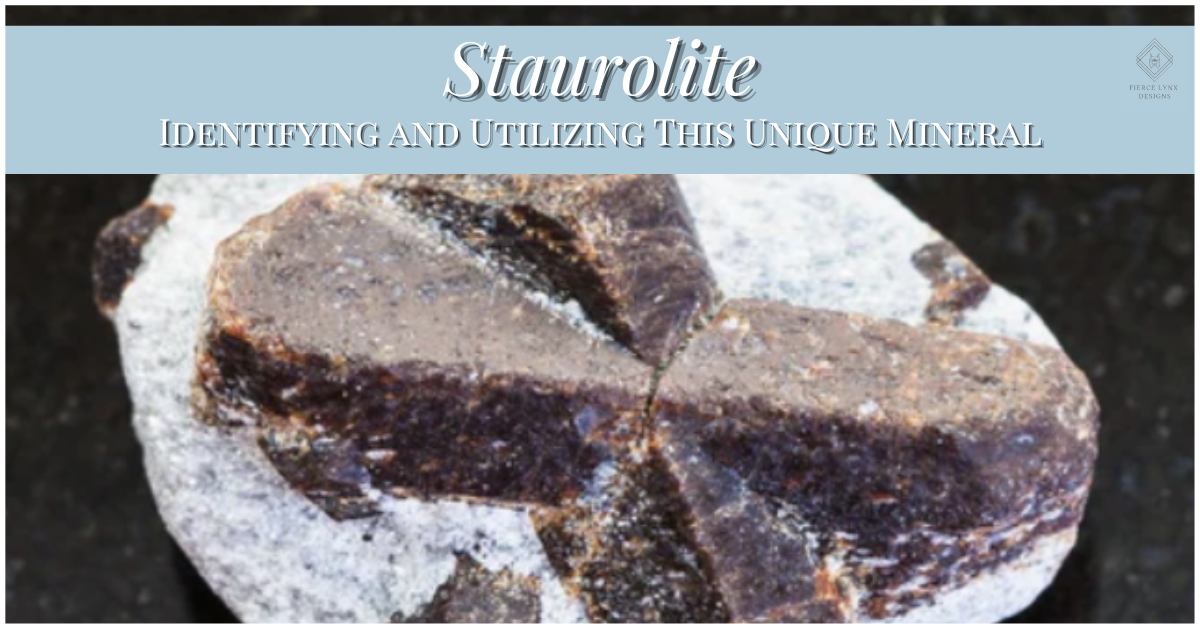 Staurolite: Identifying and Utilizing This Unique Mineral