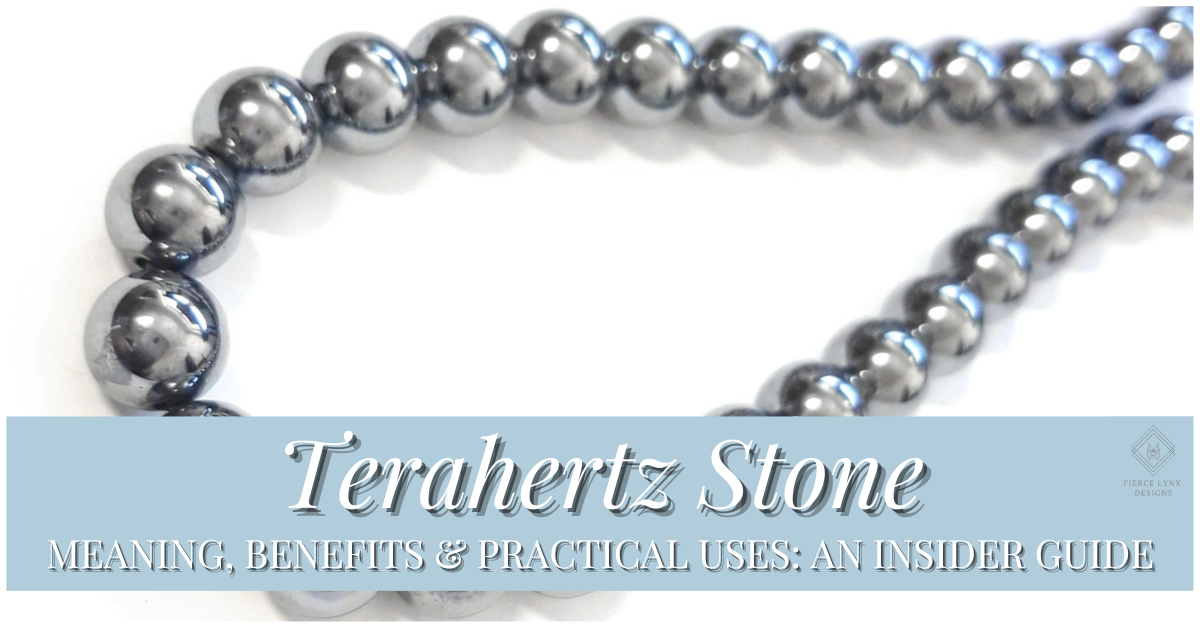 Terahertz stone meaning and properties