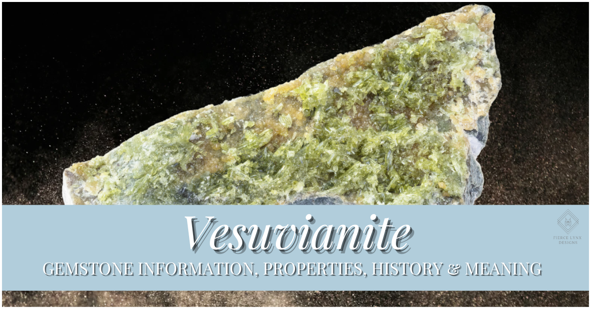 Vesuvianite gemstone meaning and information