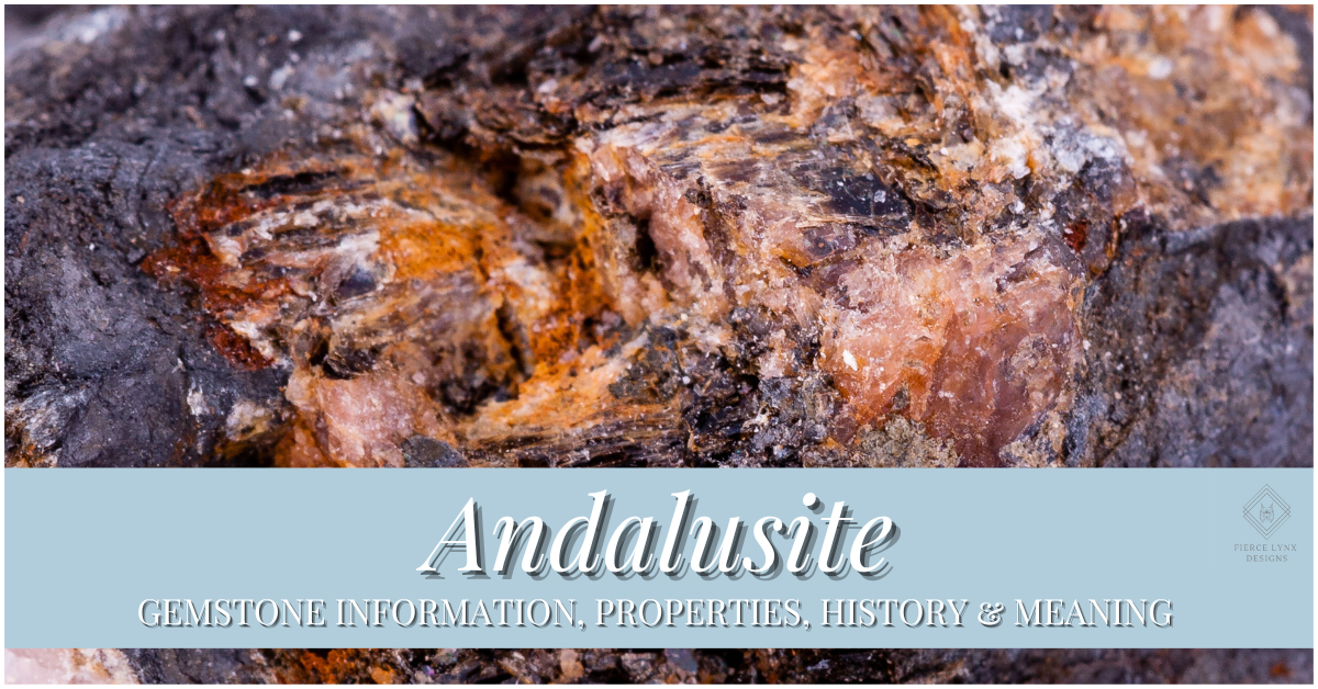 Andalusite Gemstone Information