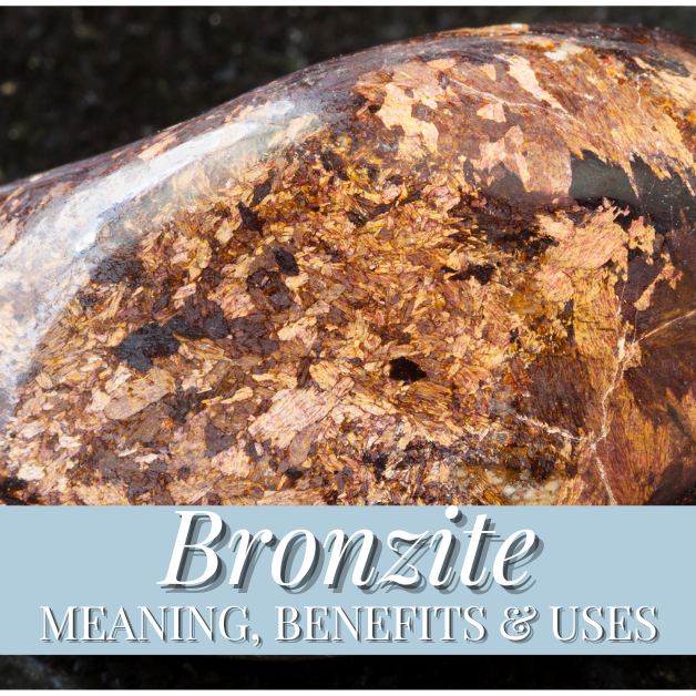 Bronzite: Meaning, Healing Properties, and Uses