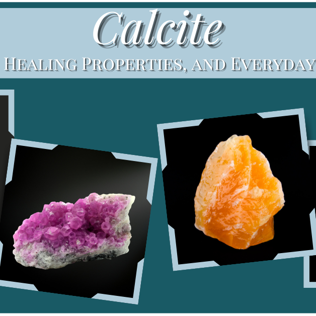Calcite: Meaning, Healing Properties, and Everyday Benefits