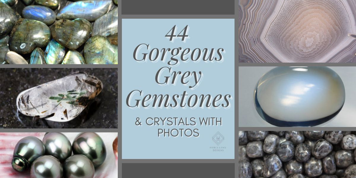 44 Gorgeous Grey Gemstones & Crystals with Photos — Fierce Lynx