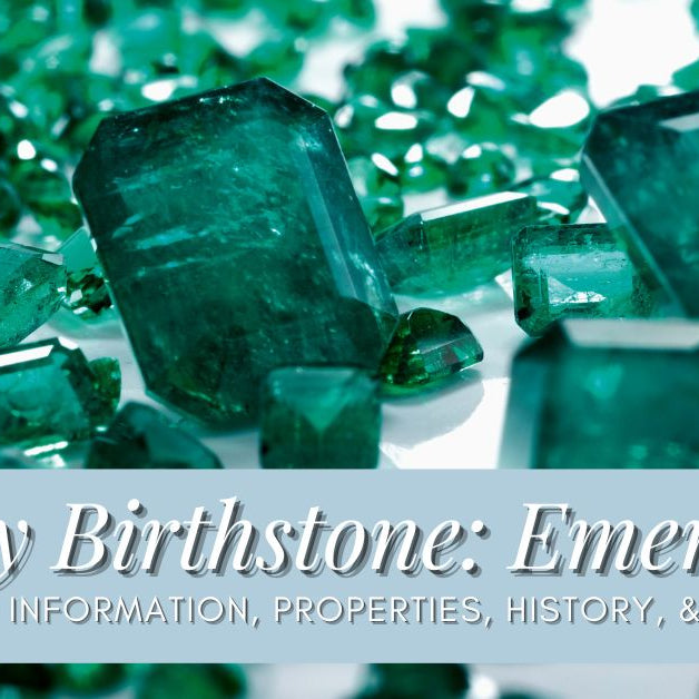 May Birthstone: Emerald green beryl properties