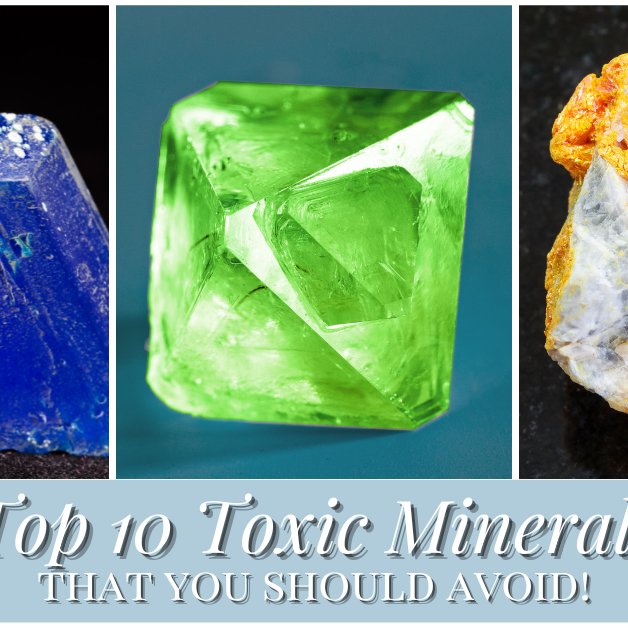 Top 10 Toxic Minerals You Should Avoid