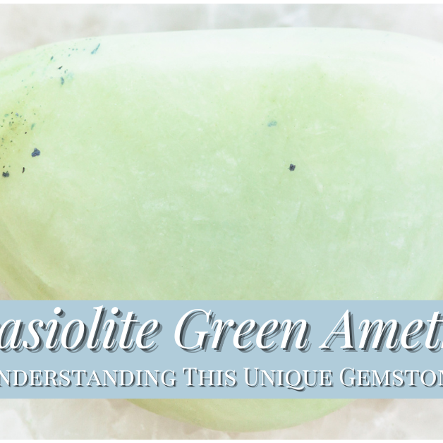 Is Prasiolite Green Amethyst? Understanding This Unique Gemstone