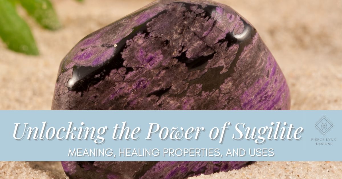 Unlocking the Power of Sugilite: Meaning, Healing Properties, and Uses